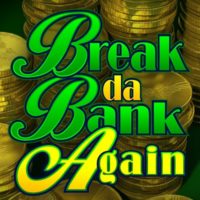 break-da-bank-again